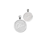 Silver Oui / Non Pendant