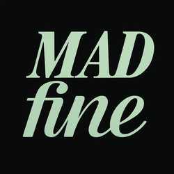 Mad Fine